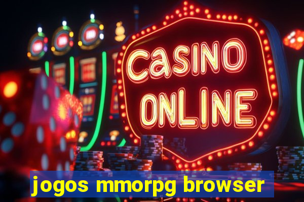 jogos mmorpg browser